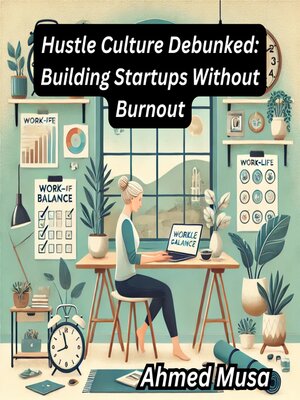 cover image of Hustle Culture Debunked